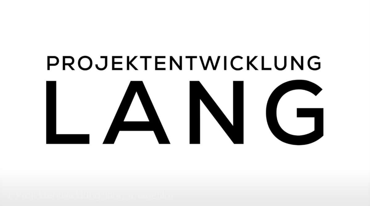 Projektentwicklung Lang Imagefilm